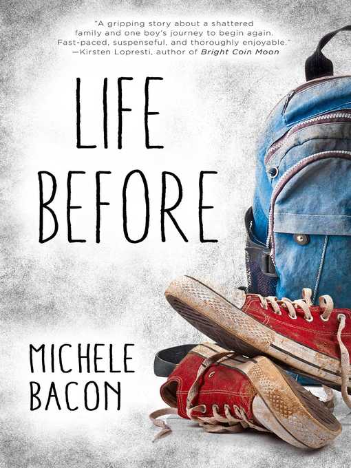 Title details for Life Before by Michele Bacon - Wait list